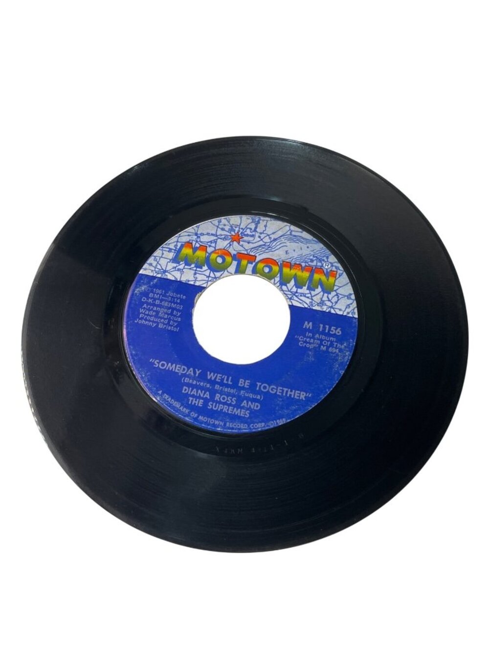 Diana Ross & The Supremes 45 RPM Vinyl "Someday Well Be Together" Motown M1156